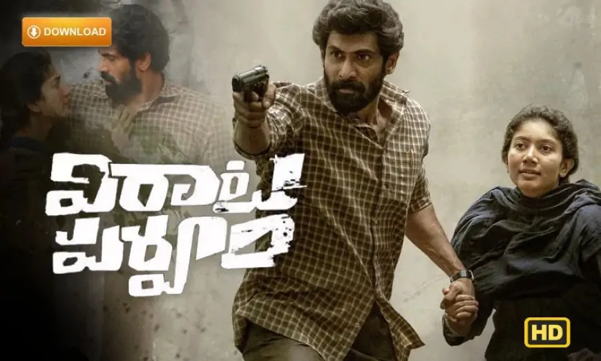 Virata Parvam Telugu Full Film Download HD (1080p, 720p)