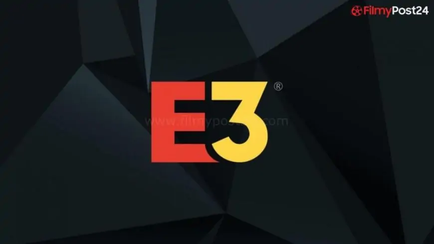 E3 2022 Is Fully Cancelled, Digital Included