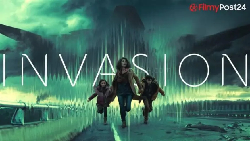 Invasion Review: First Three Episodes A Cutting Edge Apple TV+ Series That Powers Intense Sci-Fi Drama