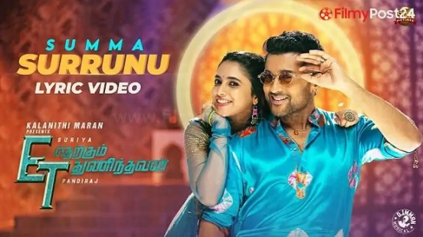 Etharkkum Thunindhavan – Summa Surrunu – Lyric Video – www.techkashif