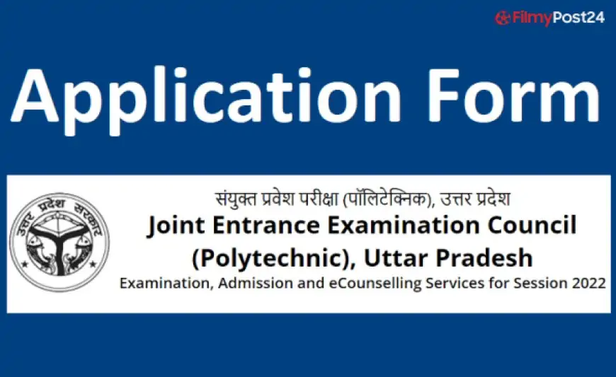 JEECUP Application Form 2022 Registration Online Apply Last Date