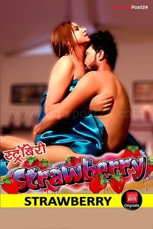 [18+] Strawberry (2020) Hindi CD Short Film 480p | 720p WEB-DL 100MB